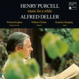 Виниловая пластинка Alfred Deller / Wieland Kuijken – Music For A While