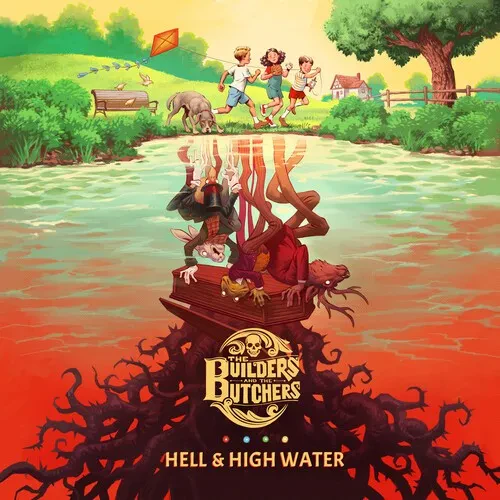 Виниловая пластинка The Builders and the Butchers – Hell & High Water 2022