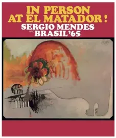 Виниловая пластинка Sergio Mendes - In Person at El Matador - Yellow/Red [New Vinyl LP] Colored Viny