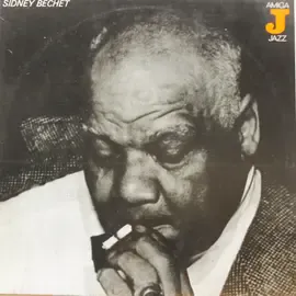 Виниловая пластинка Sidney Bechet - Amiga Jazz