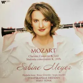 Виниловая пластинка Sabine Meyer, Staatskapelle Dresden, Hans Vonk – Mozart: Clarinet Concerto, K622 / Sinfonia Concertante, K297B