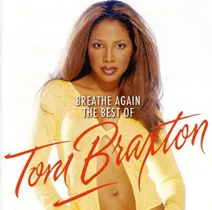 TONI BRAXTON - Breathe Again: The Best Of Toni Braxton (CD)