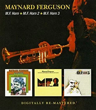 MAYNARD FERGUSON - MF Horn 1 / MF Horn 2 / MF Horn 3 (2CD)