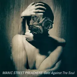 Виниловая пластинка Manic Street Preachers – Gold Against The Soul
