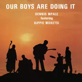 Виниловая пластинка Dennis Mpale feat. Kippie Moketsi – Our Boys Are Doing It (Релиз 1977)