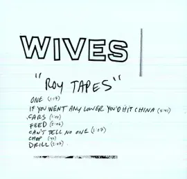 Виниловая пластинка Wives - Roy Tapes [New Vinyl LP]