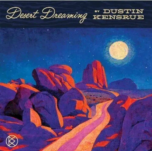 Виниловая пластинка Dustin Kensrue – Desert Dreaming 2024