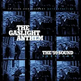 Виниловая пластинка The Gaslight Anthem - The '59 Sound Sessions [New Vinyl LP] 180 Gram