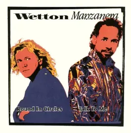 Виниловая пластинка Wetton Manzanera - Round In Circles / Talk To Me (Blue Opaque) [New 7" Vinyl] Bl
