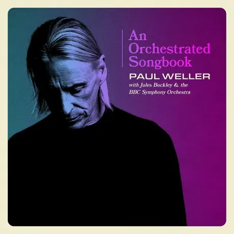 PAUL WELLER - An Orchestrated Songbook With Jules Buckley & The BBC Symphony Orchestra (CD)