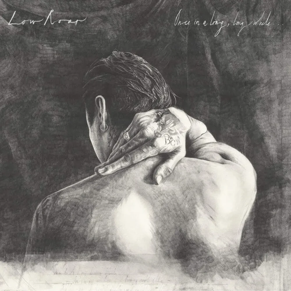 Low Roar - Once in a Long, Long While NEW Sealed Vinyl
