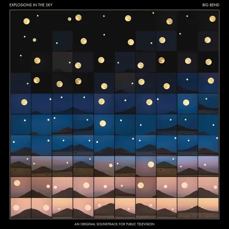 EXPLOSION IN THE SKY - Big Bend (CD)