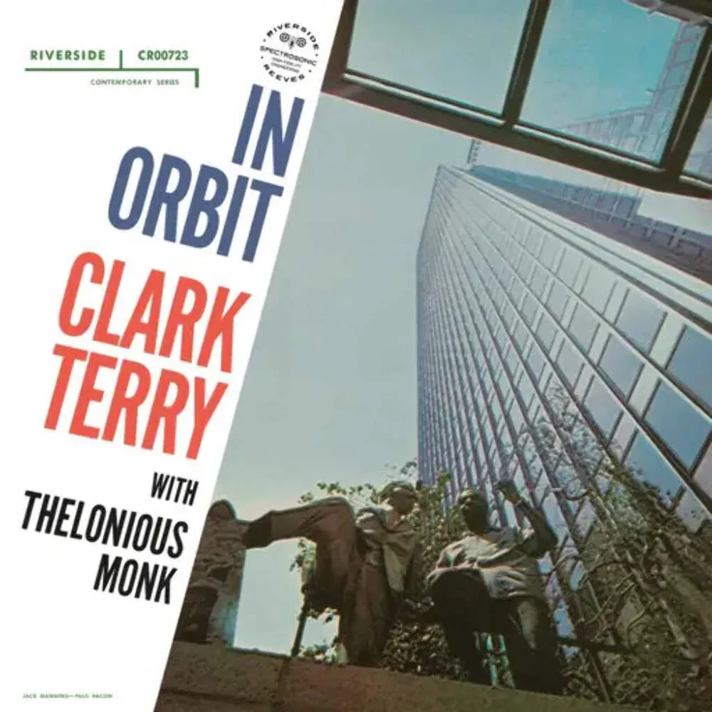Виниловая пластинка Clark Terry & Thelonious Monk – In Orbit Релиз 2024