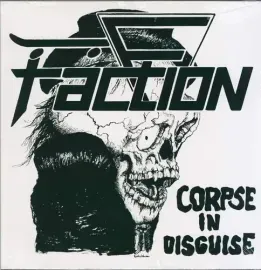 Виниловая пластинка Faction – Corpse In Disguise (Релиз 2016)