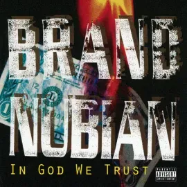 Виниловая пластинка Brand Nubian - In God We Trust - 30th Anniversary [New Vinyl LP] Explicit, With