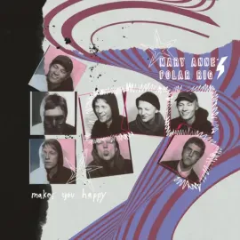 Виниловая пластинка Mary Anne's Polar Rig – Makes You Happy (Релиз 2021) Sealed