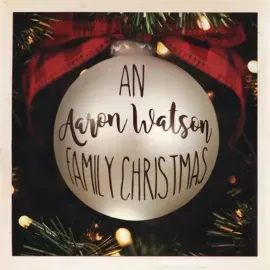 Виниловая пластинка Aaron Watson – An Aaron Watson Family Christmas: Re-Wrapped (Релиз 2021)