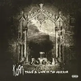 Korn - Take A Look In The Mirror NEW Sealed Vinyl LP Album