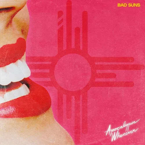 Виниловая пластинка Bad Suns – Apocalypse Whenever (Релиз 2022)