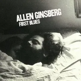 Виниловая пластинка Allen Ginsberg – First Blues (Релиз 2025)
