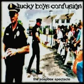 Виниловая пластинка Lucky Boys Confusion - The Soapbox Spectacle [New Vinyl LP] 10"