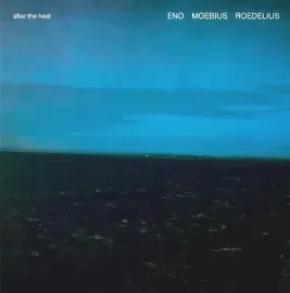 Виниловая пластинка Brian Eno / Dieter Moebius / Hans-Joachim Roedelius – After The Heat