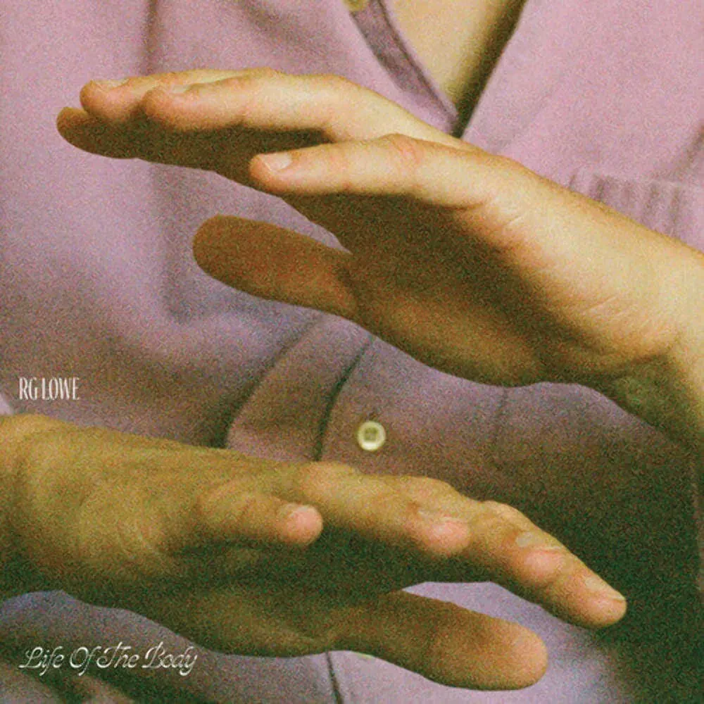 Виниловая пластинка RG Lowe – Life Of The Body (Релиз 2020)