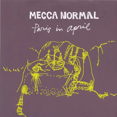 Виниловая пластинка Mecca Normal – Paris in April 2011