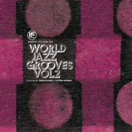 Various Artists - World Jazz Grooves Volume 2 NEW Vinyl