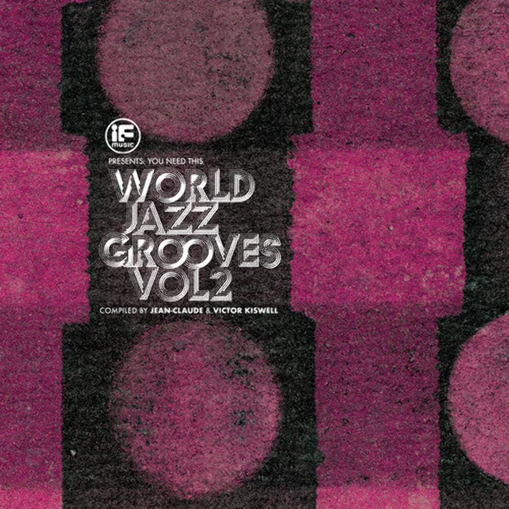 Various Artists - World Jazz Grooves Volume 2 NEW Vinyl