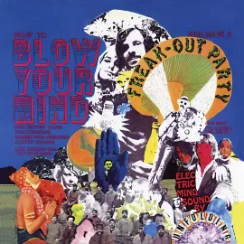 Виниловая пластинка The Unfolding – How to Blow Your Mind and Have a Freak-Out Party (Релиз 1967)
