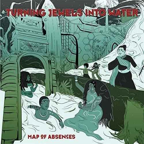 Виниловая пластинка Turning Jewels Into Wate - Map of Absences [New Vinyl LP]