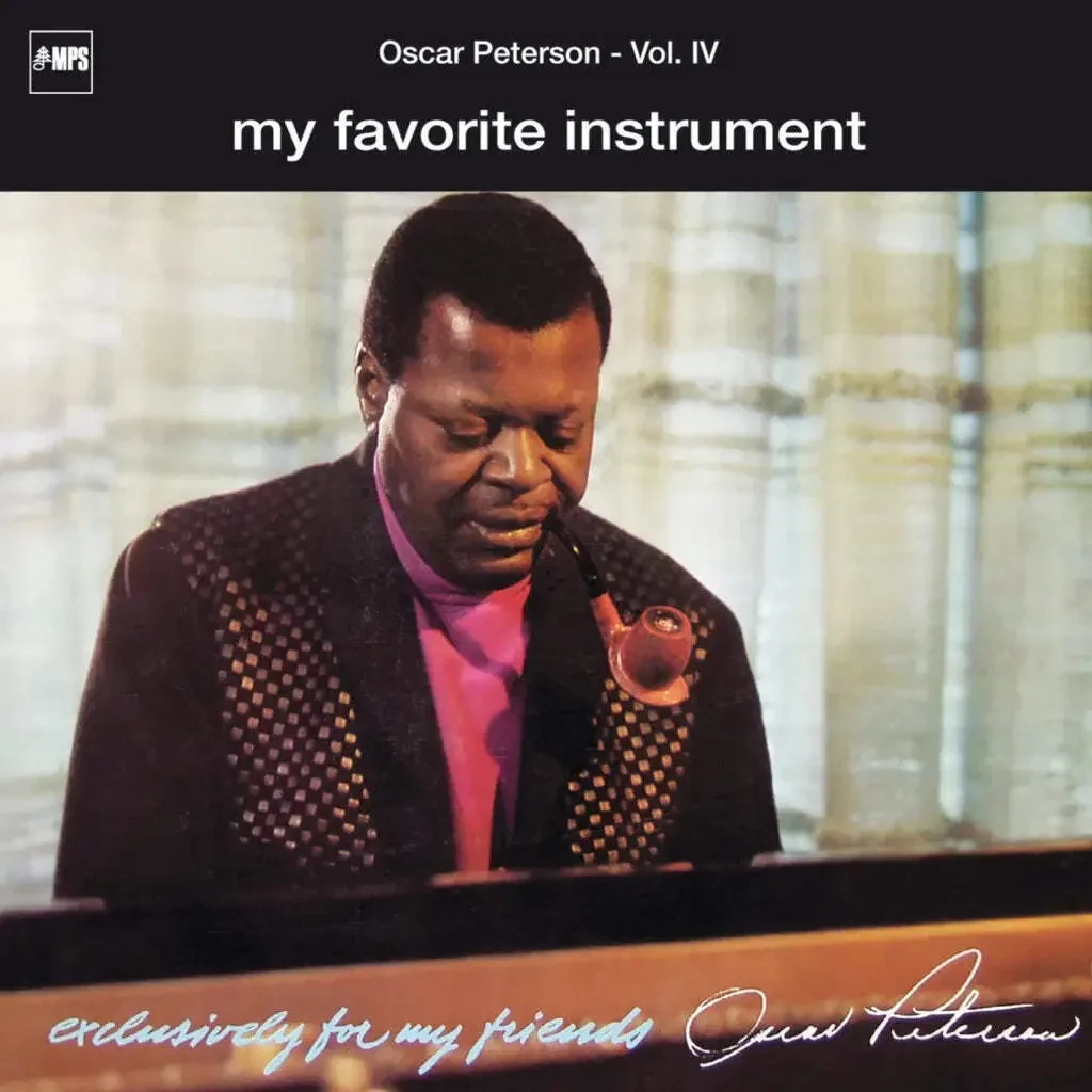 Oscar Peterson - My Favorite Instrument (Exclusively For My Friends 4) NEW Vinyl