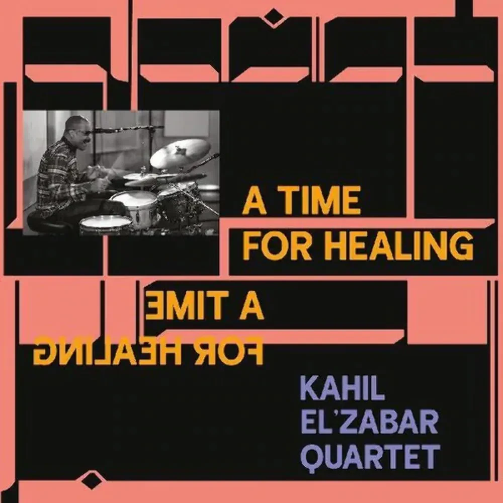 Kahil El'zabar Quartet - A Time for Healing - NEW Sealed Vinyl LP Album