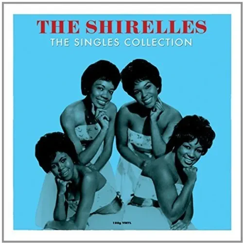 Виниловая пластинка The Shirelles - Singles Collection [New Vinyl LP] UK - Import