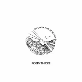 Виниловая пластинка Robin Thicke - On Earth, And In Heaven [New Vinyl LP] Explicit, Clear Vinyl, Gat