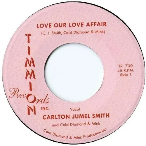 Виниловая пластинка Carlton Jumel Smith – Love Our Love Affair / Instrumental (Релиз 2019)