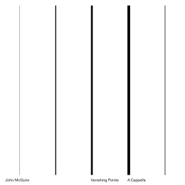 Виниловая пластинка John McGuire – Vanishing Points / A Cappella Релиз 2023 Sealed