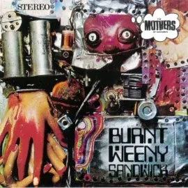 CD-диск Frank Zappa – Burnt Weeny Sandwich