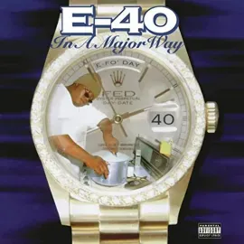 E-40 - In A Major Way - NEW Sealed Vinyl LP Album