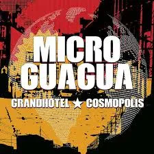 CD-диск CD-диск MICROGUAGUA – Grandhotel Cosmopolis