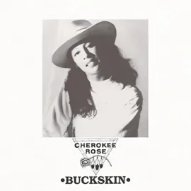 Виниловая пластинка Cherokee Rose – Buckskin (Релиз 2022) Sealed