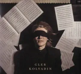 - Gleb Kolyadin (CD)
