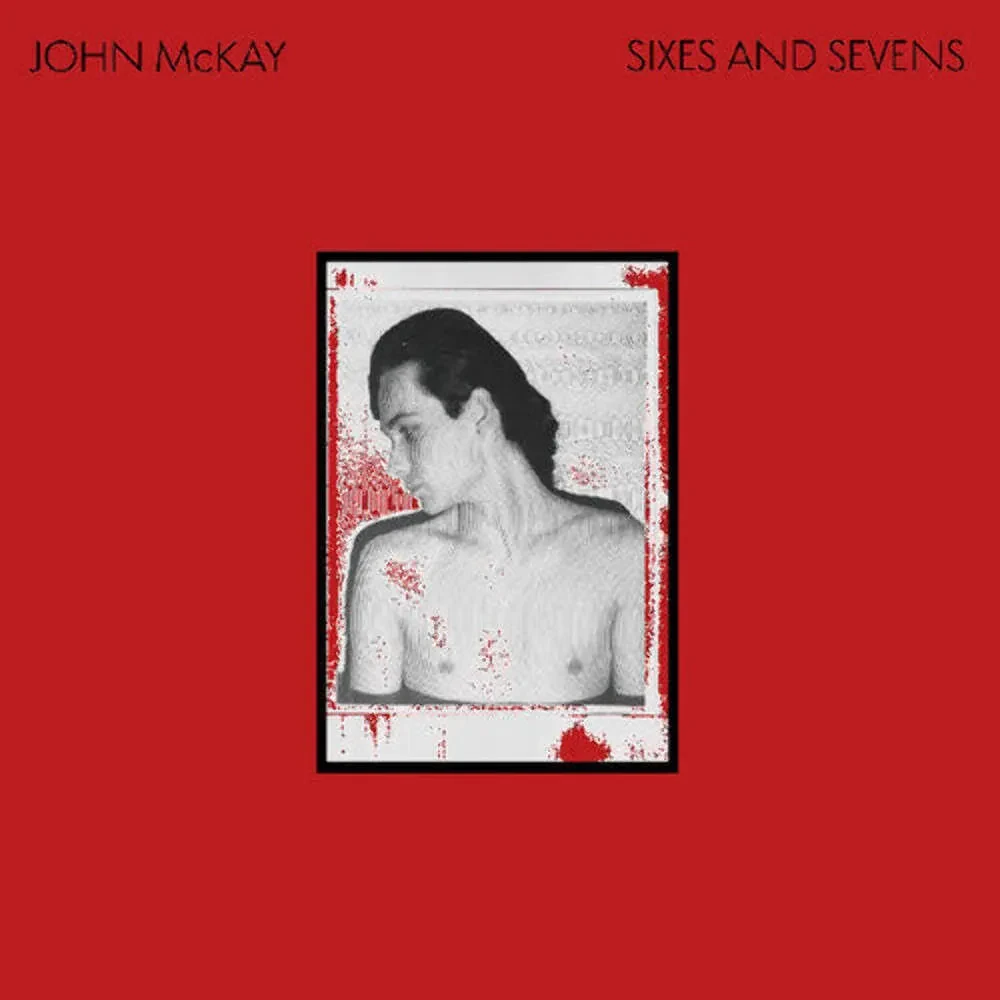 Виниловая пластинка John McKay – Sixes And Sevens (Релиз 2025)