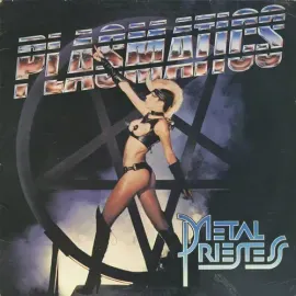 Виниловая пластинка Plasmatics - Metal Priestess [New Vinyl LP]
