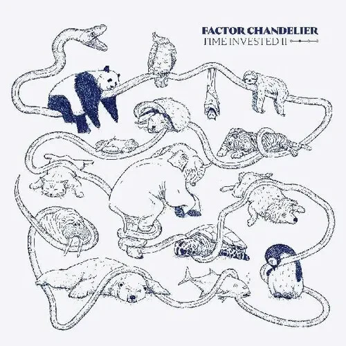 Виниловая пластинка Factor Chandelier - Time Invested Ii [New Vinyl LP] Gatefold LP Jacket, With Bon