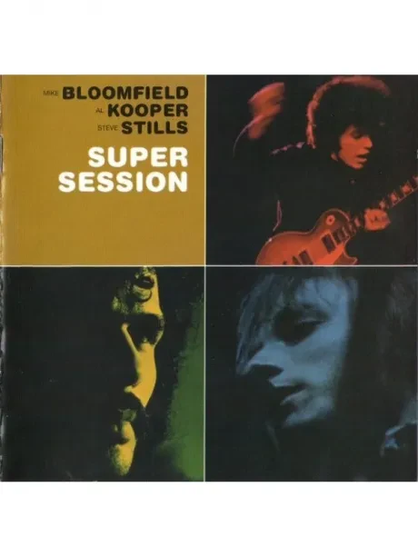 MIKE BLOOMFIELD / AL KOOPER - Super Session (CD)