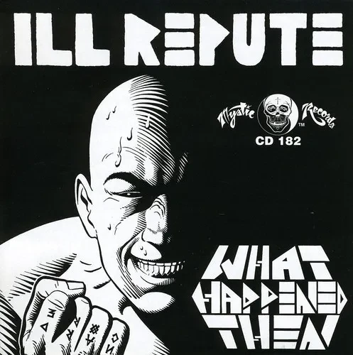 Виниловая пластинка Ill Repute - What Happens Next [New Vinyl LP]
