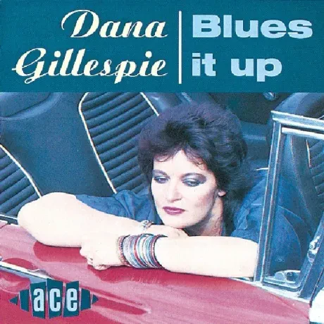 DANA GILLESPIE - Blues It Up (CD)
