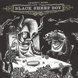 Виниловая пластинка Okkervil River – Black Sheep Boy (Релиз 2005)